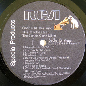 Glenn Miller And His Orchestra : The Best Of Glenn Miller (2xLP, Comp, Mono)