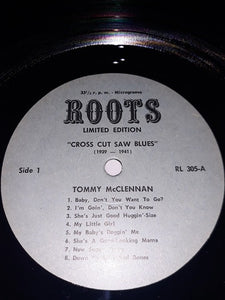 Tommy McClennan : Cross Cut Saw Blues (LP, Comp, Ltd)