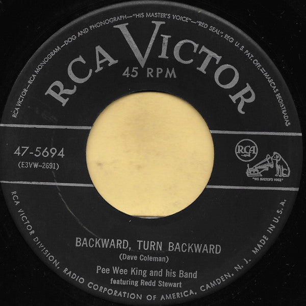 Pee Wee King And His Band* : Backward, Turn Backward (7")