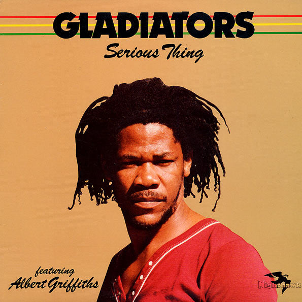 Gladiators* Featuring Albert Griffiths : Serious Thing (LP, Album)