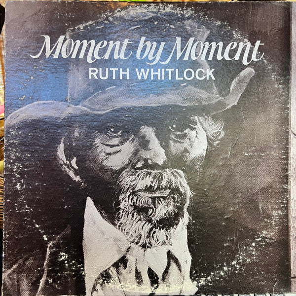 Ruth Whitlock* : Moment By Moment (LP)