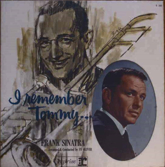 Frank Sinatra : I Remember Tommy... (LP, Album, Mono, Die)