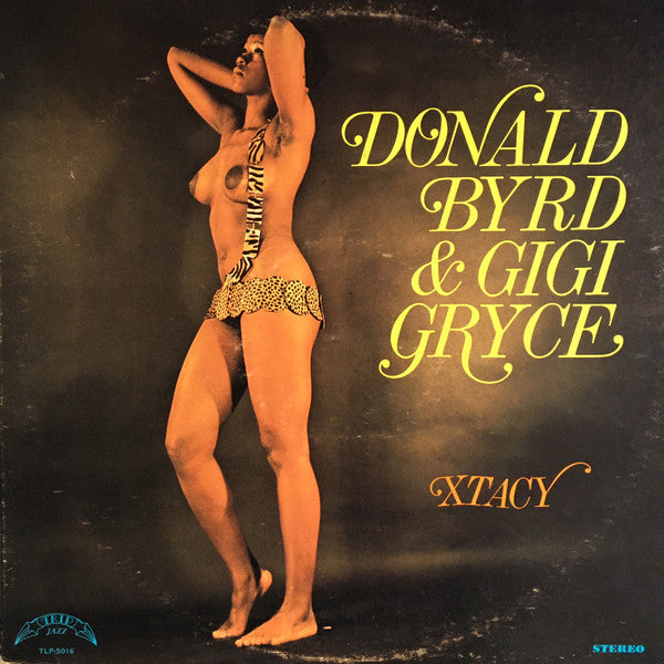 Donald Byrd & Gigi Gryce : Xtacy (LP, Album, RE)