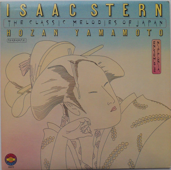 Isaac Stern, Hozan Yamamoto, Ensemble Nipponia : The Classic Melodies Of Japan (LP, Album)
