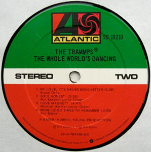 The Trammps : The Whole World's Dancing (LP, Album, MO )