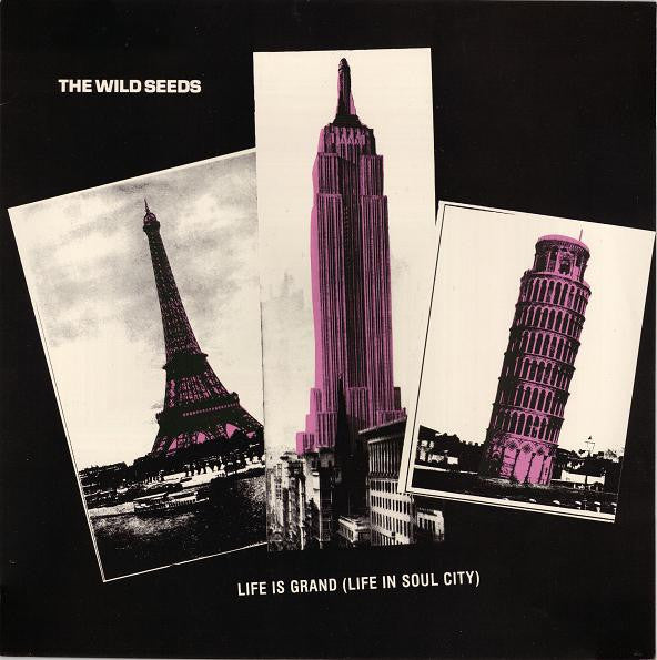 The Wild Seeds* : Life Is Grand (Life In Soul City) (12", EP)