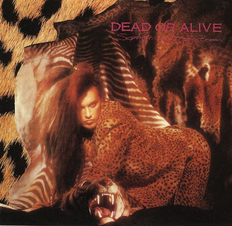 Dead Or Alive : Sophisticated Boom Boom (LP, Album, Car)