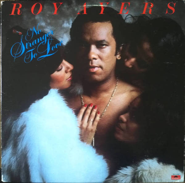 Roy Ayers : No Stranger To Love (LP, Album, 72 )