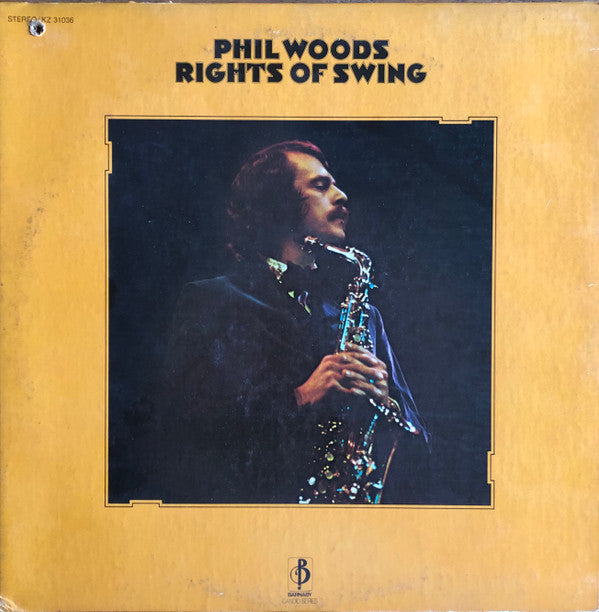 Phil Woods : Rights Of Swing (LP, Album, RE)