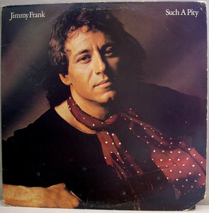 Jimmy Frank : Such A Pity (LP, Album)