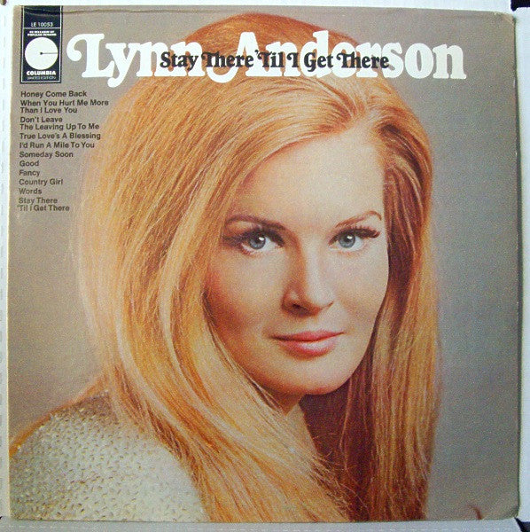 Lynn Anderson : Stay There 'Til I Get There (LP, Album, RE)