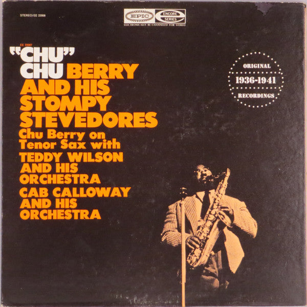 Chu Berry And His Stompy Stevedores, Teddy Wilson And His Orchestra, Cab Calloway And His Orchestra : "Chu" (LP, Comp, Rec)