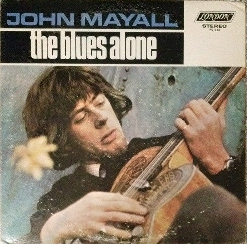 John Mayall : The Blues Alone (LP, Album)