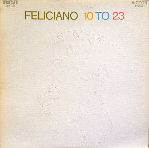 Jose Feliciano* : 10 To 23 (LP, Album, Hol)