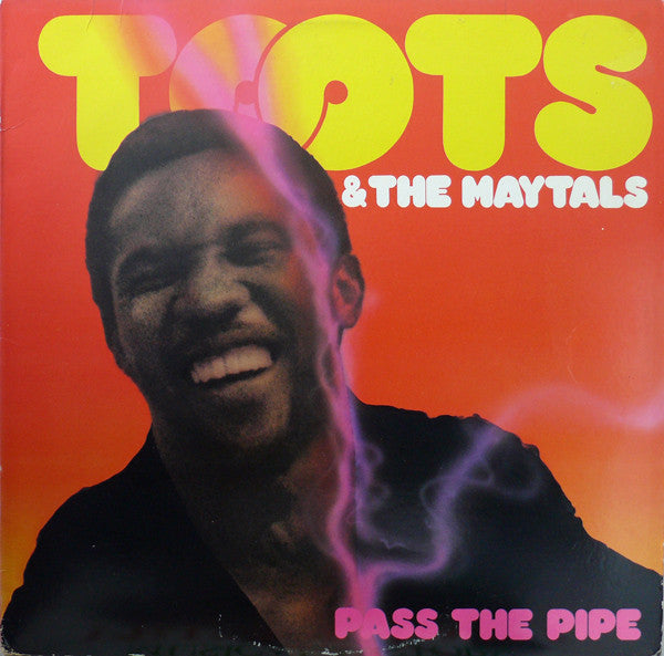 Toots & The Maytals : Pass The Pipe (LP, Album, RE)