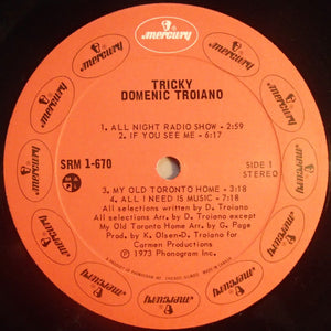 Domenic Troiano : Tricky (LP, Album)