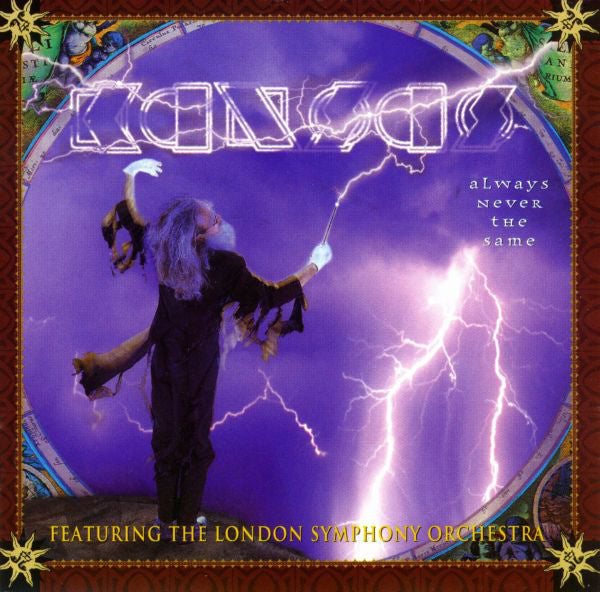 Kansas (2) Featuring The London Symphony Orchestra* : Always Never The Same (CD, Album)