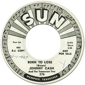 Johnny Cash & The Tennessee Two : Blue Train / Born To Lose (7", Promo)