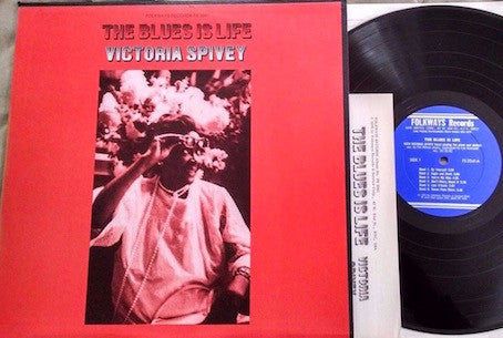 Victoria Spivey : The Blues Is Life (LP, Album)