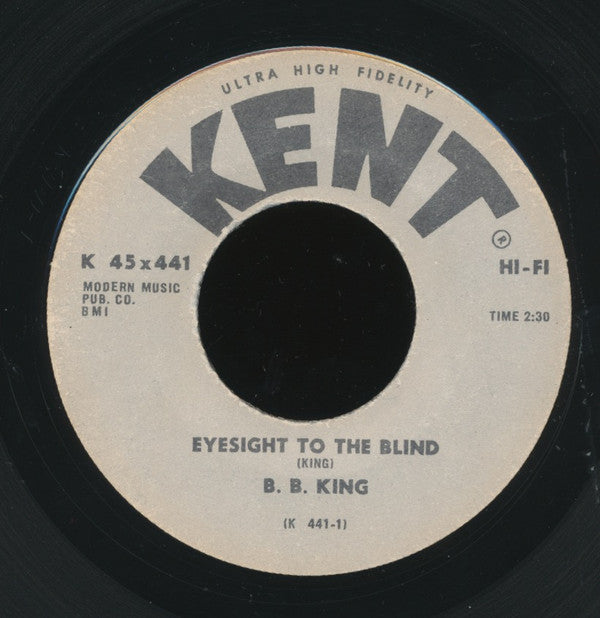 B. B. King* : Eyesight To The Blind (7", Single)