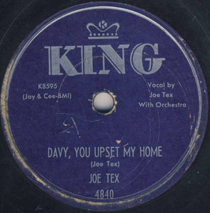 Joe Tex : Come In This House / Davy, You Upset My Home (Shellac, 10")