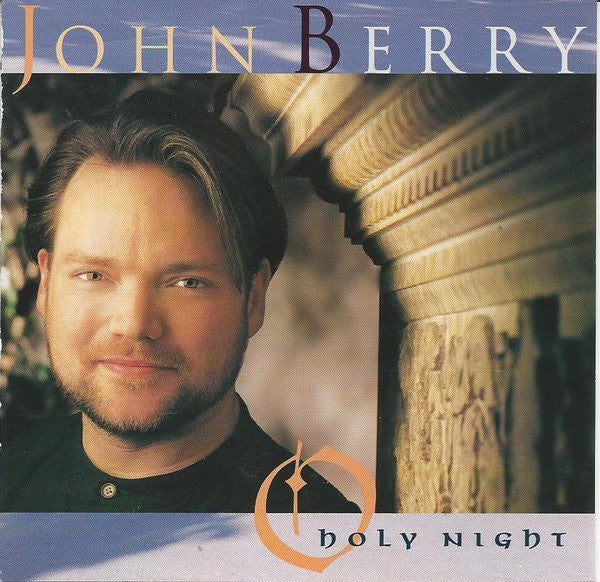 John Berry (8) : O Holy Night (CD, Album)