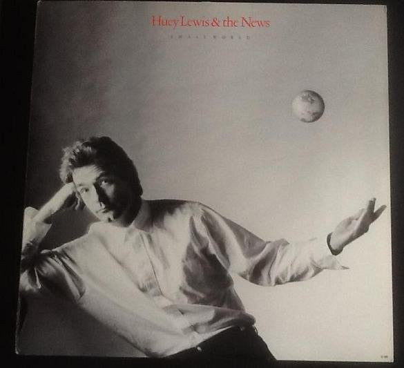 Huey Lewis & The News : Small World (LP, Album, Club, Car)