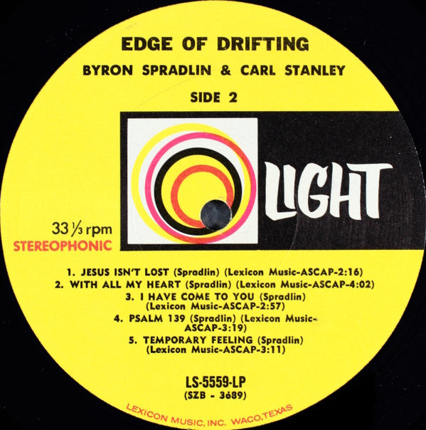 Byron Spradlin & Carl Stanley (4) : Edge Of Drifting (LP, Album)