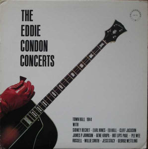 Eddie Condon : The Eddie Condon Concerts (Town Hall 1944) (LP, Album)