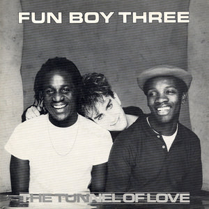 Fun Boy Three : The Tunnel Of Love (12", Single)