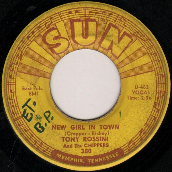 Tony Rossini And The Chippers : New Girl In Town (7", Single)