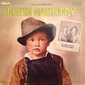 Elvis Presley : Elvis Country (I'm 10,000 Years Old) (LP, Album, RE, Ind)