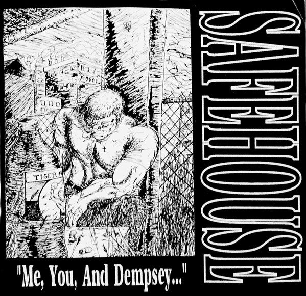 Safehouse (2) : Me, You And Dempsey… (7")