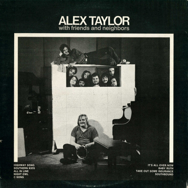 Alex Taylor (4) : Alex Taylor With Friends And Neighbors (LP, Album, PRC)