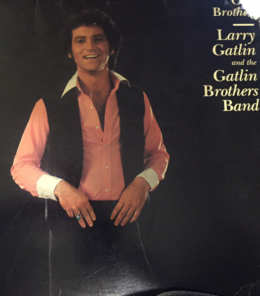 Larry Gatlin And The Gatlin Brothers Band* : Oh! Brother (LP, Album, RE)