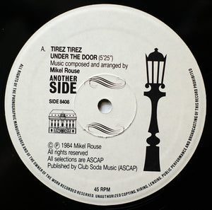 Tirez Tirez : Under The Door / Sleep (12")