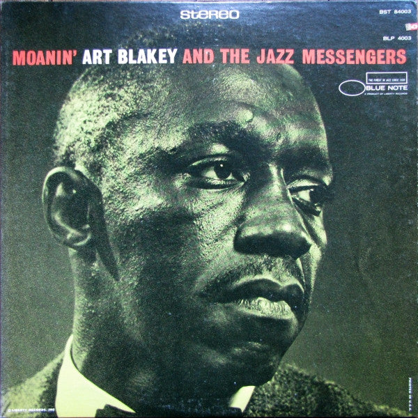 Art Blakey And The Jazz Messengers* : Moanin' (LP, Album, RE)