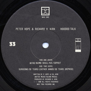 Peter Hope & Richard H. Kirk : Hoodoo Talk (LP, Album)