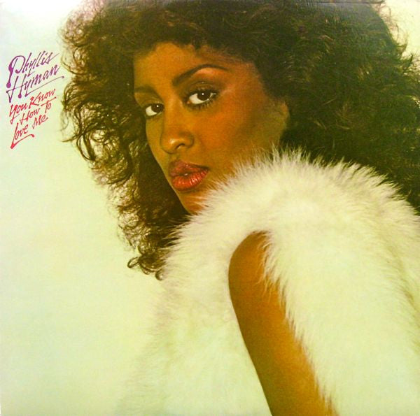 Phyllis Hyman : You Know How To Love Me (LP, Album, San)