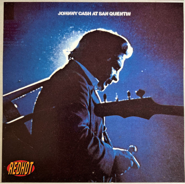 Johnny Cash : Johnny Cash At San Quentin (CD)