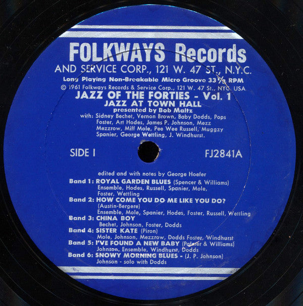 Sidney Bechet, Vernon Brown, Baby Dodds, Pops Foster, Art Hodes, James Price Johnson, Mezz Mezzrow, Miff Mole, Pee Wee Russell, Muggsy Spanier, George Wettling, Johnny WIndhurst : Jazz Of The Forties: Volume One (LP, Album)