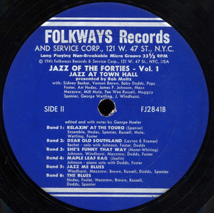 Sidney Bechet, Vernon Brown, Baby Dodds, Pops Foster, Art Hodes, James Price Johnson, Mezz Mezzrow, Miff Mole, Pee Wee Russell, Muggsy Spanier, George Wettling, Johnny WIndhurst : Jazz Of The Forties: Volume One (LP, Album)