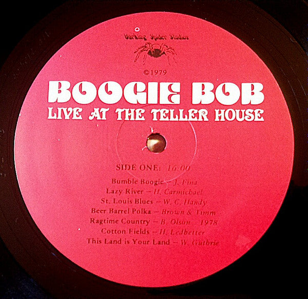 Boogie Bob : Live At The Teller House (LP)