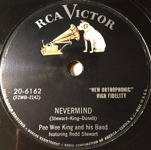 Pee Wee King And His Band* Featuring Redd Stewart : Nevermind / Beauty Is As Beauty Does (Shellac, 10")