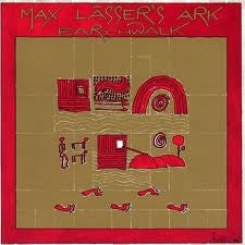 Max Lässer's Ark : Earthwalk (LP)