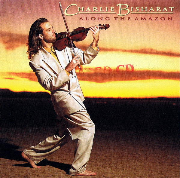 Charlie Bisharat : Along The Amazon (CD, Album)