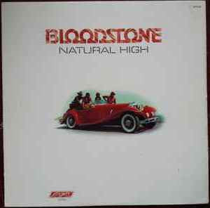 Bloodstone : Natural High (LP, Album, AL )