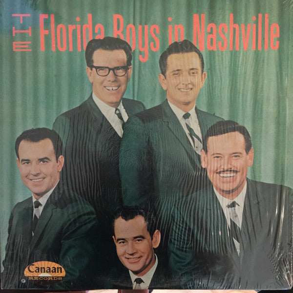 The Florida Boys : The Florida Boys In Nashville (LP, Album, Mono)
