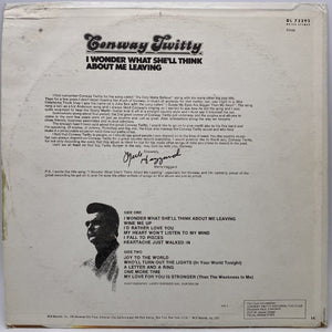 Conway Twitty : I Wonder What She'll Think About Me Leaving (LP, Album, Club)