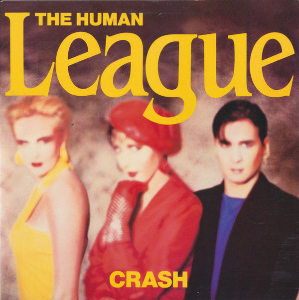 The Human League : Crash (LP, Album, Club, CRC)